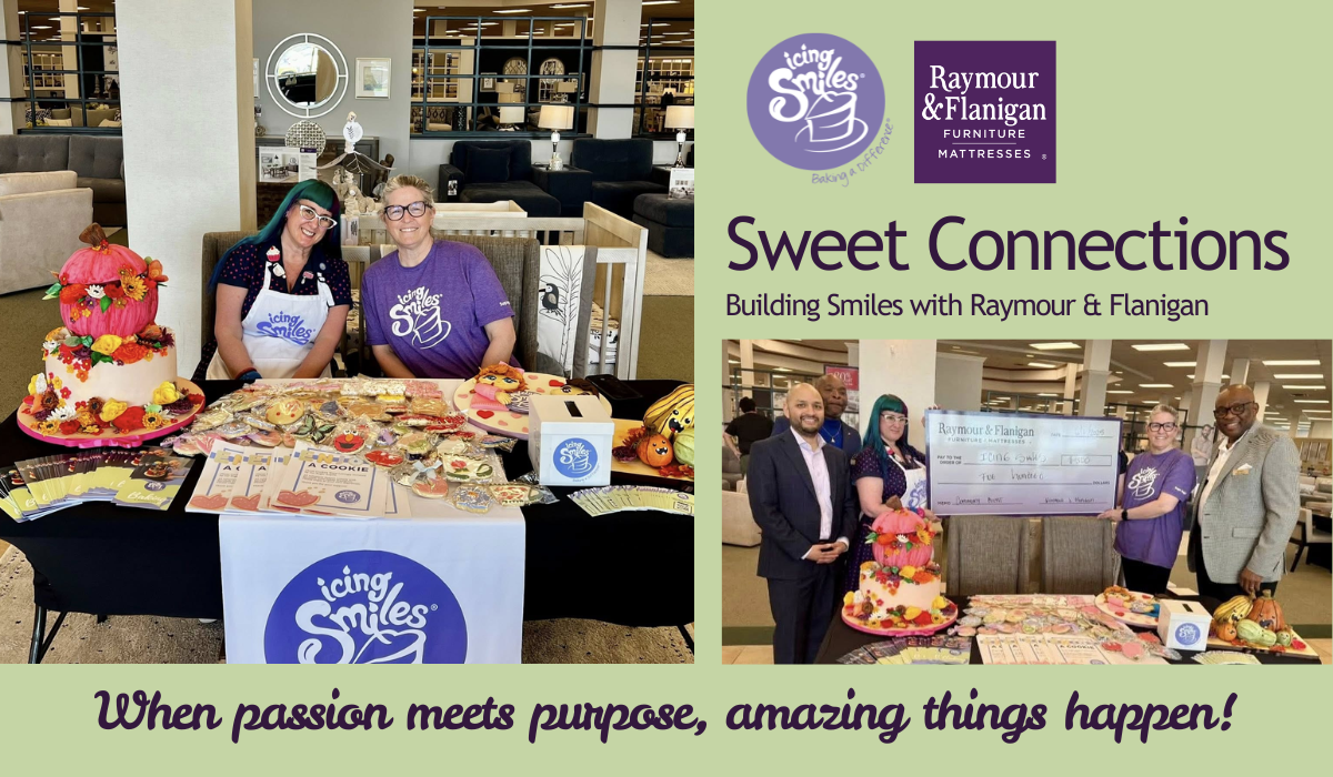 Sweet Connections: Building Smiles with Raymour & Flanigan 